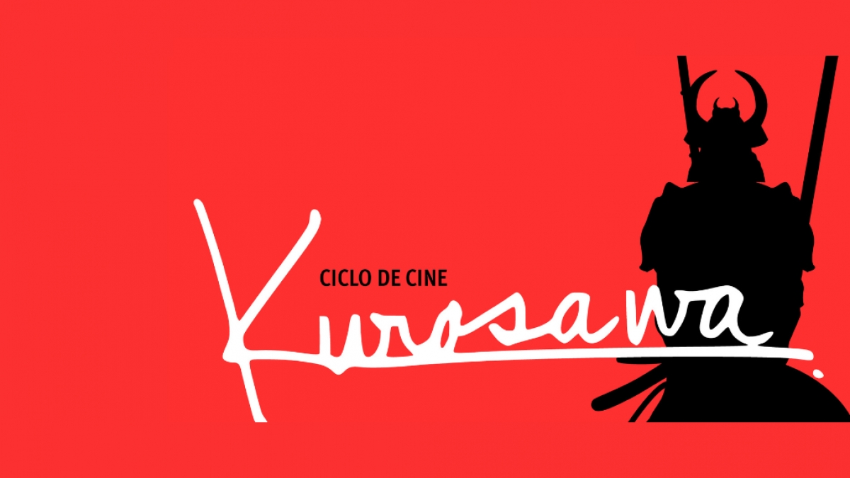 Ciclo de cine: Kurosawa