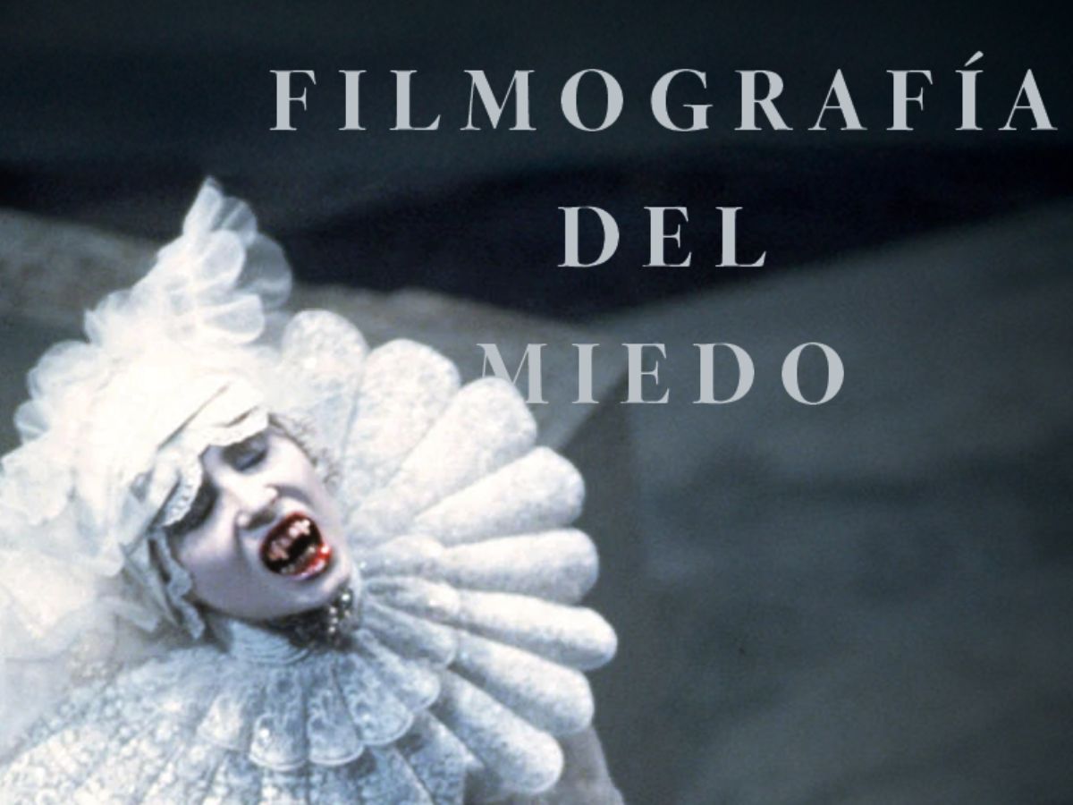 Filmografía del miedo: Cine de terror